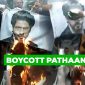 Boycott Pathaan
