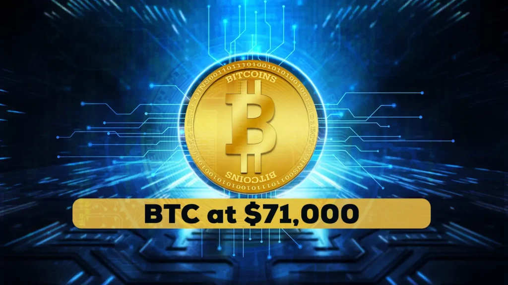 Bitcoin Hits 71000