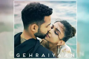 Gehraiyaan